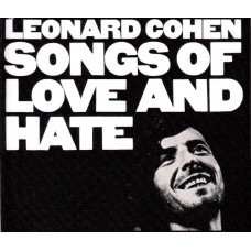 LEONARD COHEN Songs Of Love And Hate (Columbia – 88697 04741 2)  Europe 2007 DeLuxe CD (Folk Rock)